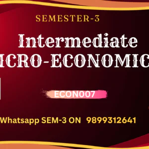 INTERMEDIATE  MICRO ECONOMICS -I