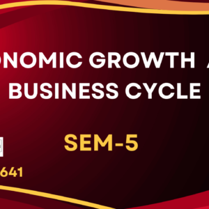 Economic Growth AND Business Cycles