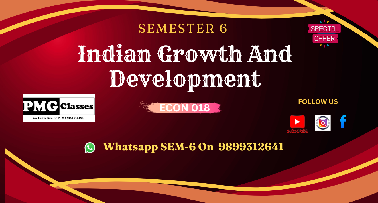 Indian Growth And Development (ECON018)