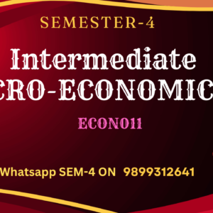MACRO-ECONOMICS SEMESTER -IV