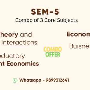 Semester-V (Combo of 3)  Game Theory, Development Economics & Economic Growth