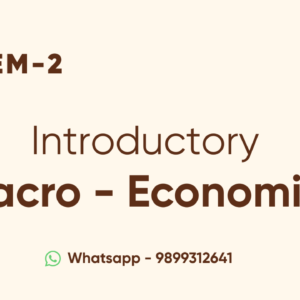 INTRODUCTORY MACRO-ECONOMICS