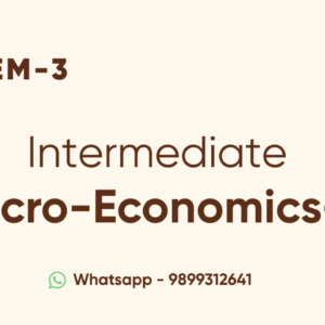 INTERMEDIATE MICRO-ECONOMICS-1