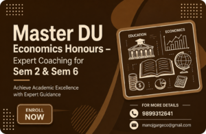 U Economics Honours Coaching for Semester 2 & Semester 6 | Expert Faculty